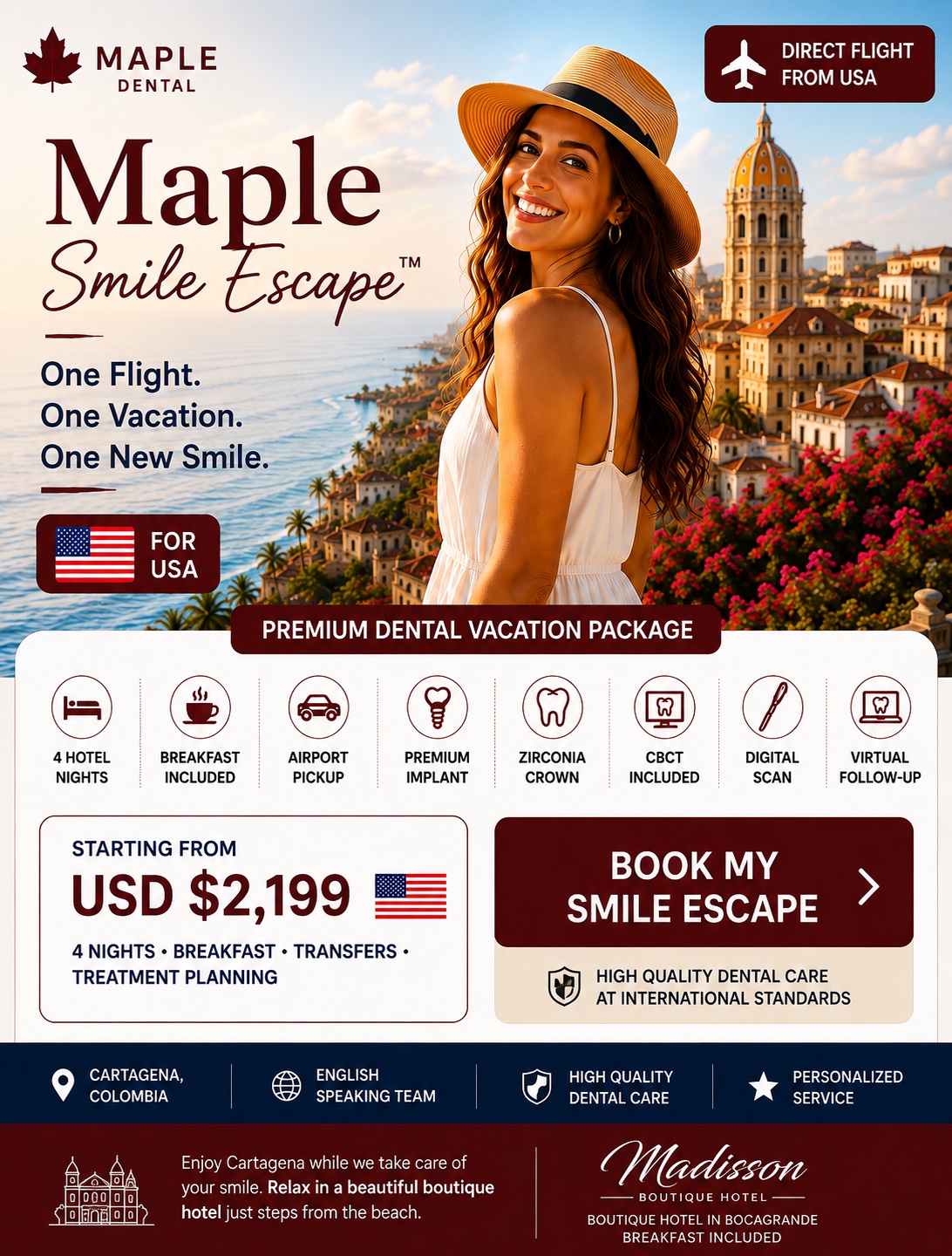 Maple Smile Escape dental vacation package for USA